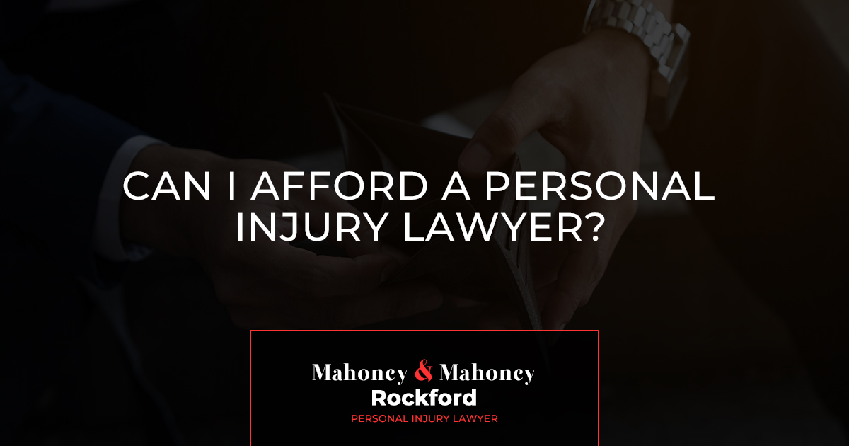 Can I Afford a Personal Injury Lawyer?